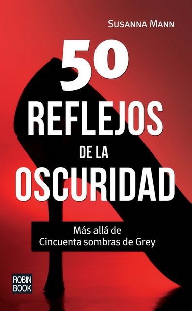 50 REFLEJOS DE LA OSCURIDAD | 9788499173023 | MANN, SUSANNA