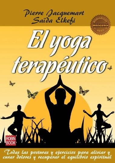 YOGA TERAPEUTICO, EL | 9788499172552 | JACQUEMART, PIERRE/ELKEFI, SAÏDA