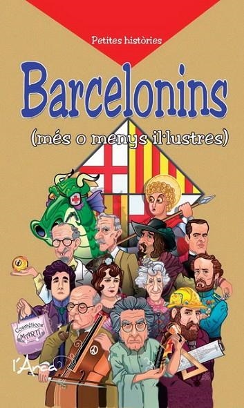 BARCELONINS MES O MENYS ILUSTRES | 9788493925154 | DE SANT JORDI, MARTÍ