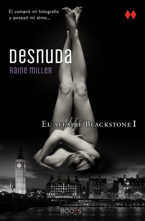 DESNUDA  | 9788466315432 | MILLER, RAINE/PRISA TV, S. A.