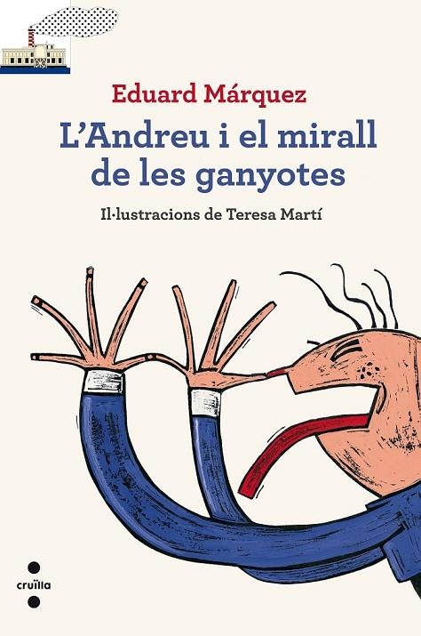 ANDREU I EL MIRALL DE LES GANYOTES | 9788466137454 | MÁRQUEZ TAÑÁ, EDUARD