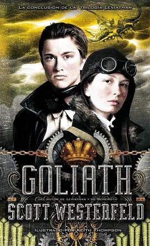 GOLIATH (TRILOGÍA LEVIATHAN PARTE III) | 9788468307008 | WESTERFELD, SCOTT