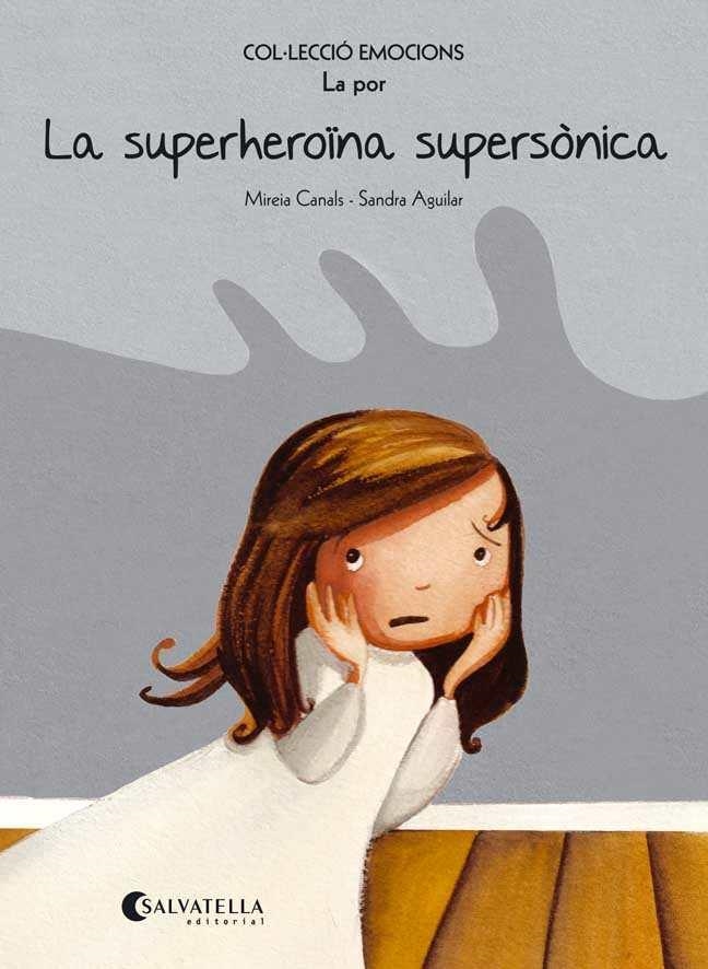 SUPERHEROÏNA SUPERSONICA, LA | 9788484128069 | CANALS BOTINES, MIREIA