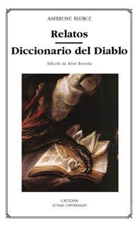 RELATOS DICCIONARIO DEL DIABLO | 9788437617602 | BIERCE, AMBROSE