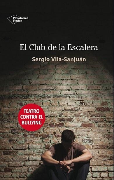 CLUB DE LA ESCALERA EL | 9788416096947 | VILA-SANJUÁN, SERGIO