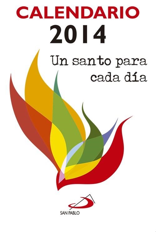 CALENDARIO 2014 - UN SANTO PARA CADA DÍA - TAMAÑO Y LETRA GRANDE | 9788428542326 | EQUIPO SAN PABLO