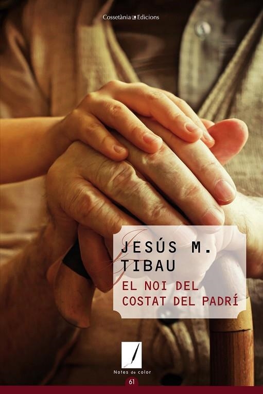 EL NOI DEL COSTAT DEL PADRÍ | 9788490341964 | TIBAU, JESÚS M.