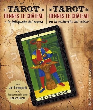 EL TAROT DE RENNE-LE-CHÂTEAU + CARTAS (BILINGÜE) | 9788416192113 | PERADEJORDI SALAZAR, JULI