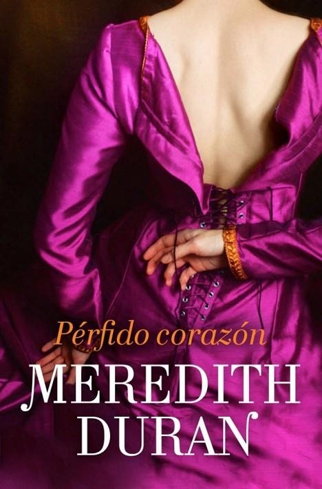 PÉRFIDO CORAZÓN | 9788415962229 | DURAN,MEREDITH