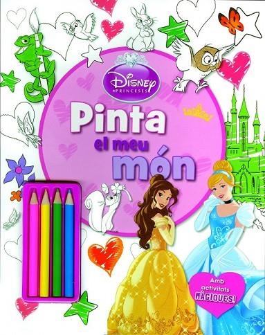 PRINCESES. PINTA EL MEU MÓN | 9788490574980 | DIVERSOS AUTORS