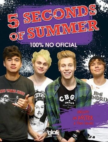 5 SECONDS OF SUMMER. 100% NO OFICIAL | 9788416075270 | VARIOS AUTORES