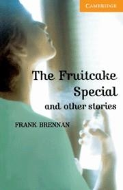 FRUITCAKE SPECIAL AND OTHER STORIES LEVEL 4 | 9780521783651 | BRENNAN, FRANK