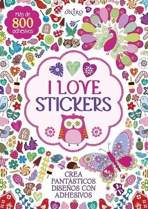 I LOVE STICKERS | 9788497547772 | AA. VV.