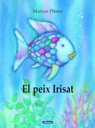 PEIX IRISAT, EL | 9788448821920 | PFISTER, MARCUS