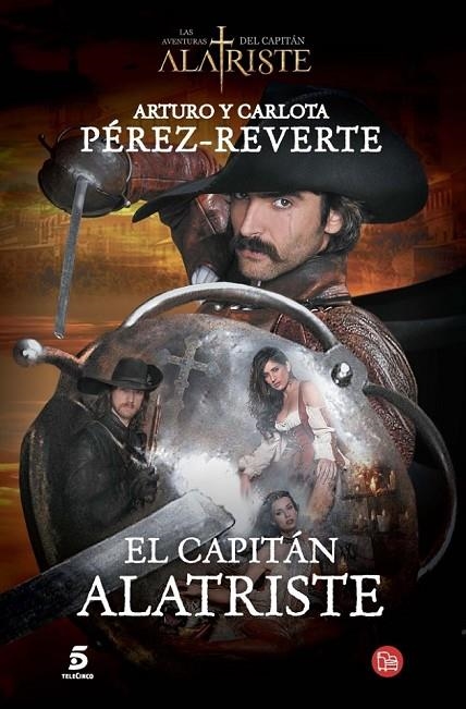 CAPITAN ALATRISTE, EL | 9788466328449 | PEREZ-REVERTE,ARTURO