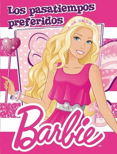 LOS PASATIEMPOS PREFERIDOS DE BARBIE (BARBIE ACTIVIDADES NÚM. 6) | 9788401906725 | MATTEL