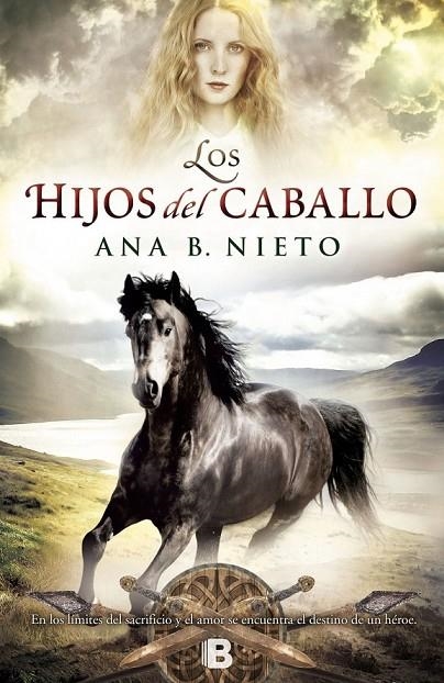 HIJOS DEL CABALLO, LOS | 9788466655958 | NIETO, ANA B.