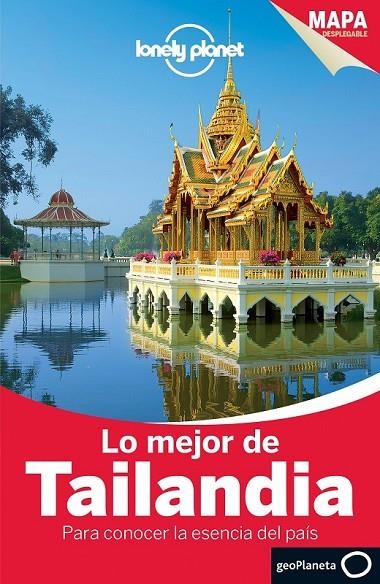 LO MEJOR DE TAILANDIA  | 9788408135432 | AUSTIN BUSH/ADAM SKOLNICK/DAVID EIMER/CHINA WILLIAMS/MARK BEALES/TIM BEWER/CELESTE BRASH