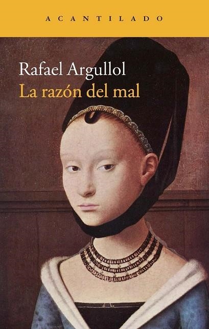 RAZON DEL MAL, LA | 9788416011384 | ARGULLOL MURGADAS, RAFAEL