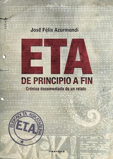 ETA, DE PRINCIPIO A FIN | 9788498435849 | AZURMENDI BADIOLA, JOSE FELIX