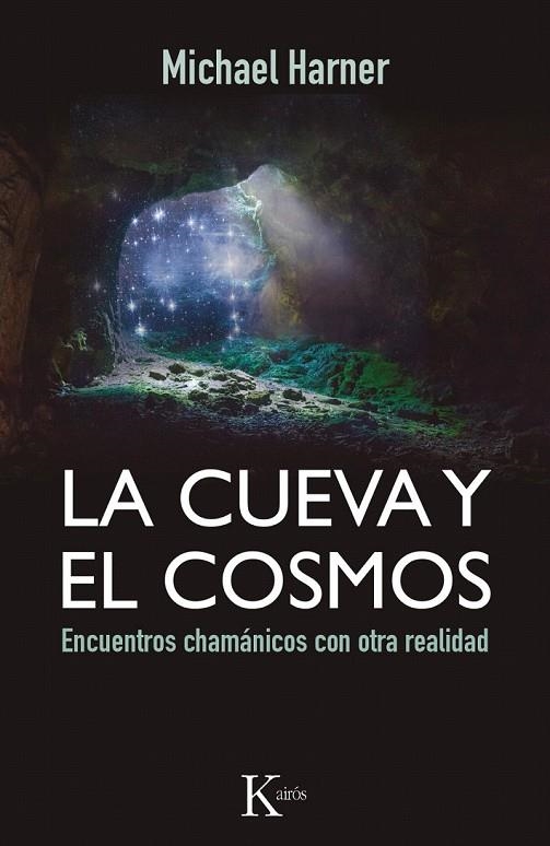 CUEVA Y EL COSMOS LA | 9788499884318 | HARNER, MICHAEL