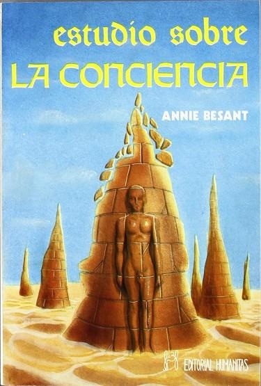 ESTUDIO SOBRE LA CONCIENCIA | 9788479100346 | BESANT, ANNIE