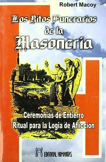 RITOS FUNERARIOS DE LA MASONERIA | 9788479103347 | MACOY, ROBERT