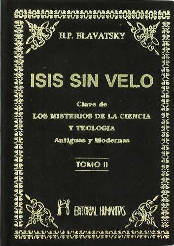 ISIS SIN VELO VOL.II | 9788479100896 | BLAVATSKY, H P