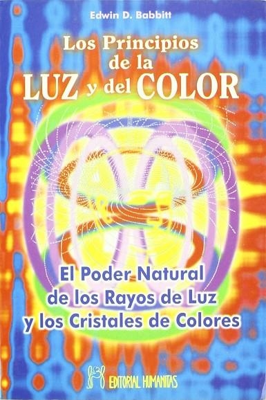 PRINCIPIOS DE LA LUZ Y DEL COLOR, LOS | 9788479103507 | BABBIT, EDWIN D.