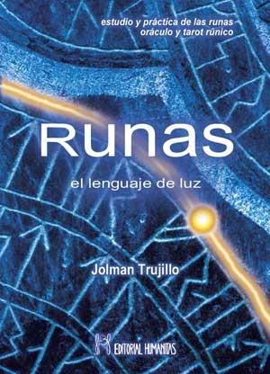 RUNAS, EL LENGUAJE DE LUZ | 9788479104283 | TRUJILLO, JOLMAN