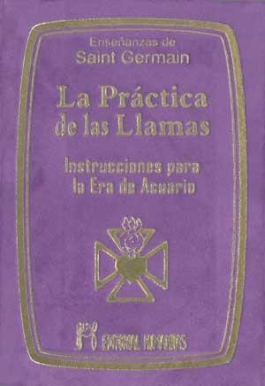 PRACTICA DE LAS LLAMAS | 9788479104306 | SAINT, GERMAIN