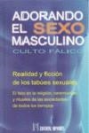 ADORANDO EL SEXO MASCULINO CULTO FALICO | 9788479104412 | AA.VV