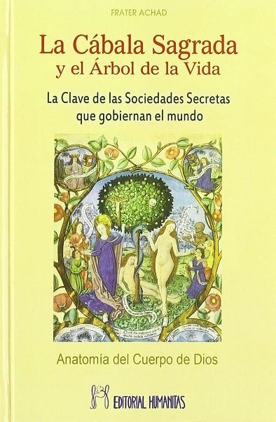 CABALA SAGRADA Y EL ARBOL DE LA VIDA, LA | 9788479104597 | ACHAD, FRATER