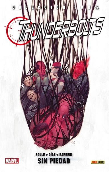 THUNDERBOLTS 4: SIN PIEDAD | 9788490249987 | SOULE, CHARLES/ BARBERI, CARLO/ JACINTO, KIM/ DÍAZ, PACO