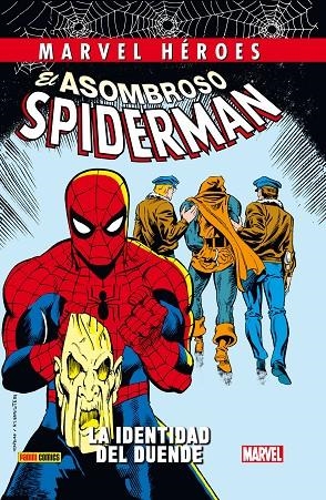 ASOMBROSO SPIDERMAN: LA IDENTIDAD DEL CUENDE EL | 9788490940495 | DEFALCO, TOM/ FRENZ, RON/ DAVID, PETER/ ROMITA JR., JOHN