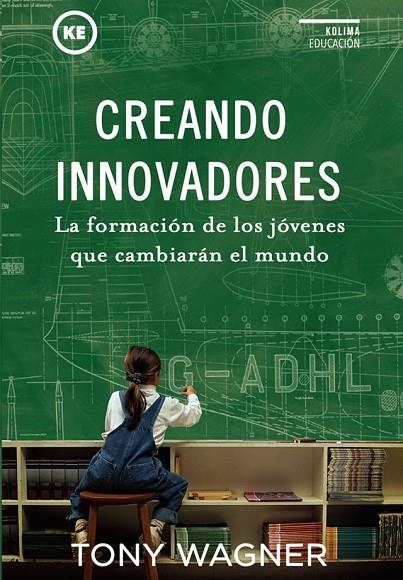 CREANDO INNOVADORES | 9788494235894 | WAGNER, TONY