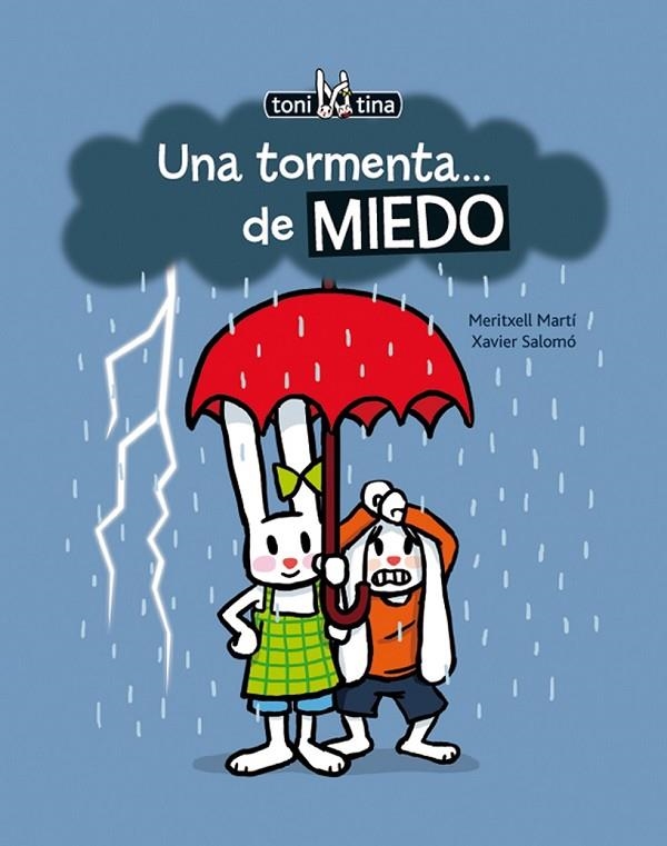 UNA TORMENTA...DE MIEDO | 9788415207603 | MARTÍ, MERITXELL