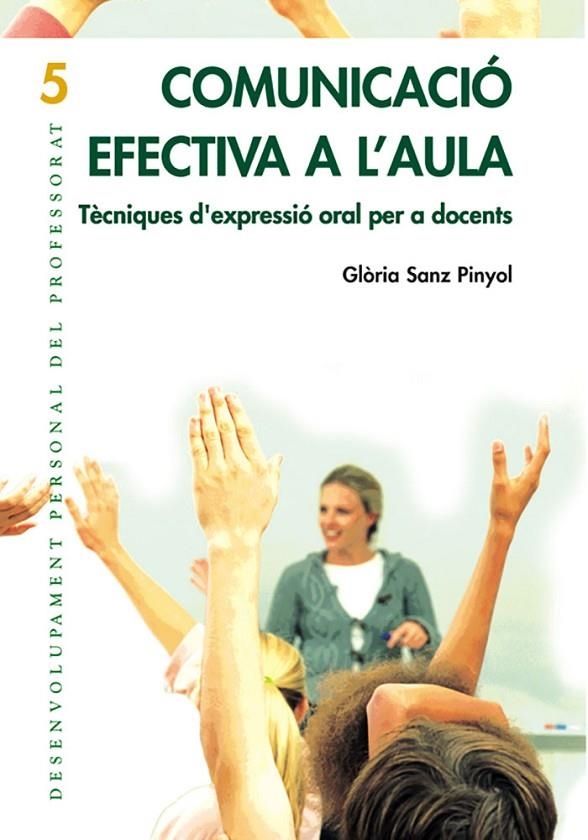 COMUNICACIO EFECTIVA A L'AULA | 9788478274079 | SANZ, GLORIA