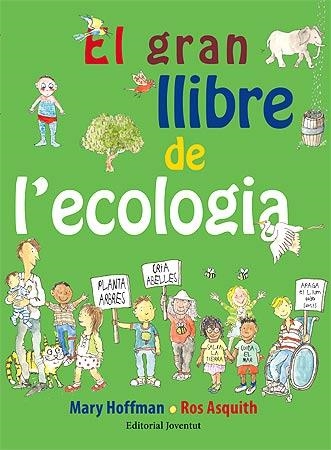 GRAN LLIBRE DE L'ECOLOGIA, EL | 9788426141750 | HOFFMAN, MARY/ASQUITH, ROS