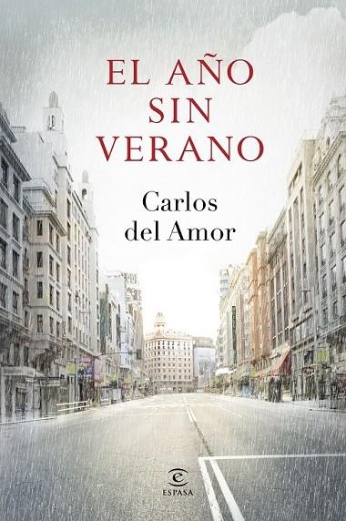 AÑO SIN VERANO, EL | 9788467043716 | CARLOS DEL AMOR