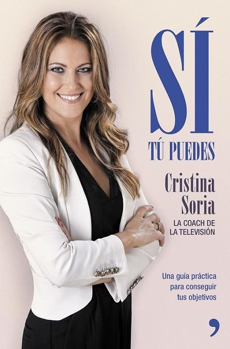 SI, TU PUEDES | 9788499984643 | CRISTINA SORIA