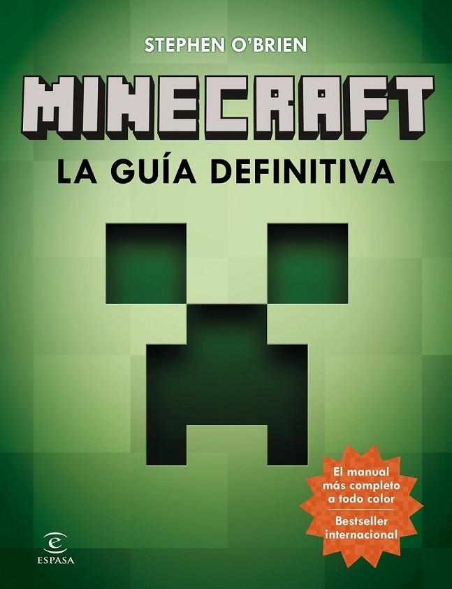 MINECRAFT. LA GUIA DEFINITIVA | 9788467043563 | STEPHEN O'BRIEN