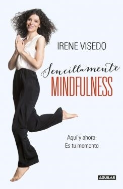 SENCILLAMENTE MINDFULNESS | 9788403015241 | VISEDO, IRENE