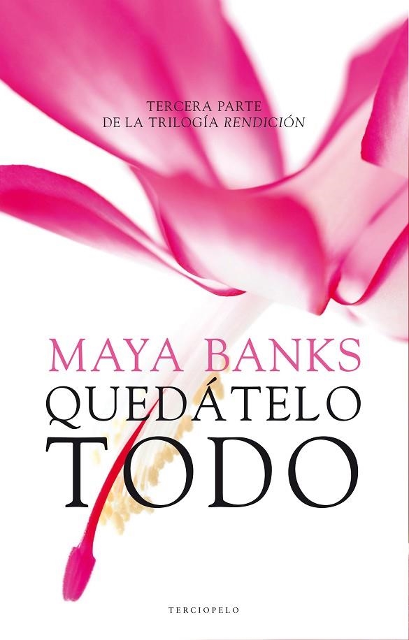 QUÉDATELO TODO RENDICIÓN III | 9788415952633 | BANKS, MAYA