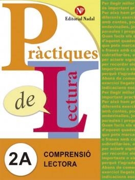 PRÀCTIQUES DE LECTURA 2A (C.I. 2N CURS) | 9788478876327 | A.A.V.V.