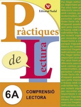 PRACTIQUES DE LECTURA 6A. COMPRENSIO LECTORA | 9788478876402 | A.A.V.V.