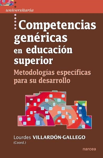 COMPETENCIAS GENÉRICAS EN EDUCACIÓN SUPERIOR | 9788427720770 | VILLARDÓN-GALLEGO, LOURDES/Y OTROS