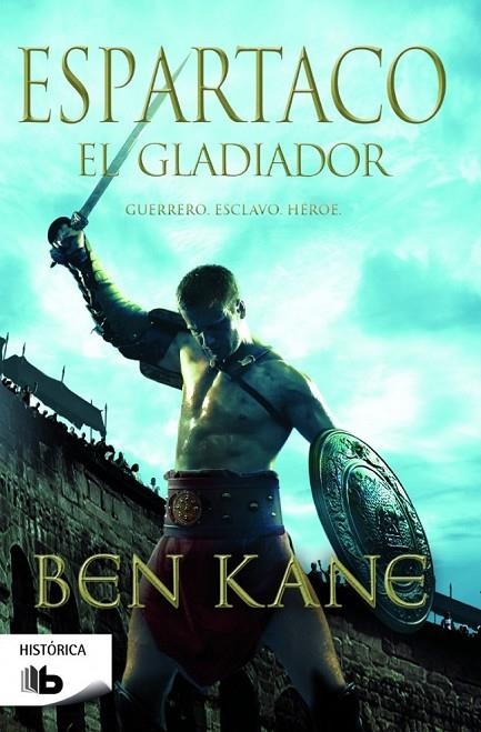 ESPARTACO EL GLADIADOR | 9788490700341 | KANE, BEN