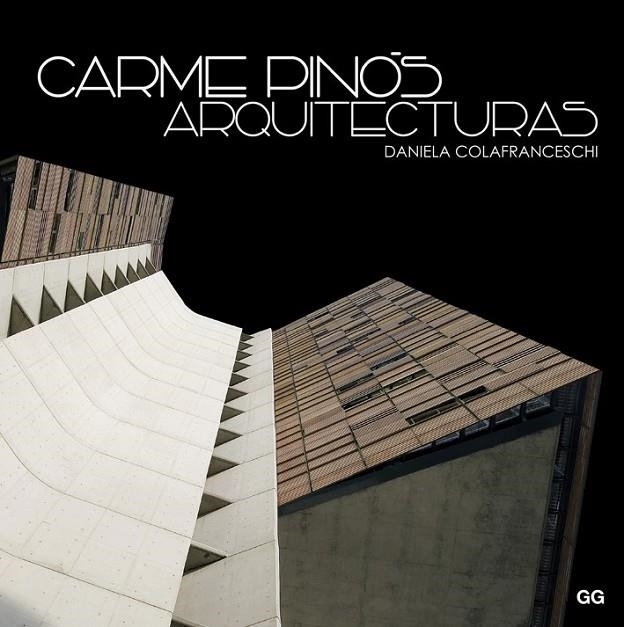 CARME PINOS ARQUITECTURAS | 9788425228193 | COLAFRANCESCHI, DANIELA