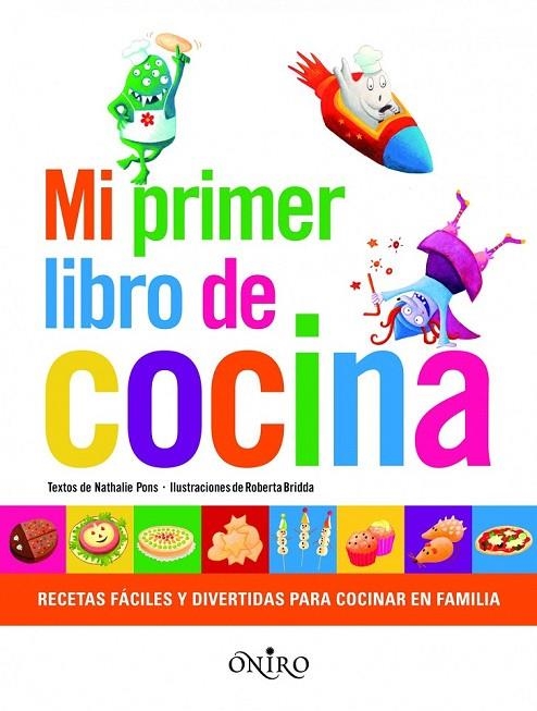 MI PRIMER LIBRO DE COCINA | 9788497545167 | PONS ROUSSEL, NATHALIE